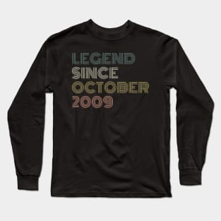 Legend Since October 2009 Long Sleeve T-Shirt